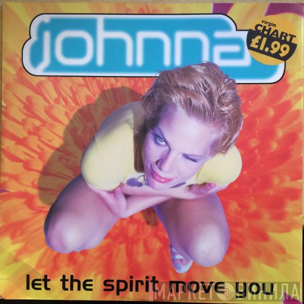 Johnna - Let The Spirit Move You