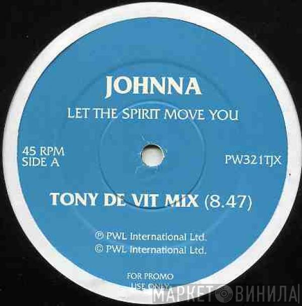 Johnna - Let The Spirit Move You