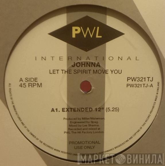 Johnna - Let The Spirit Move You