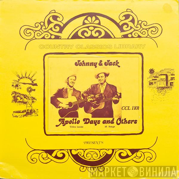 Johnnie And Jack - Apollo Days And Others