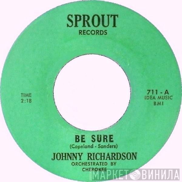 Johnnie Louise Richardson - Be Sure
