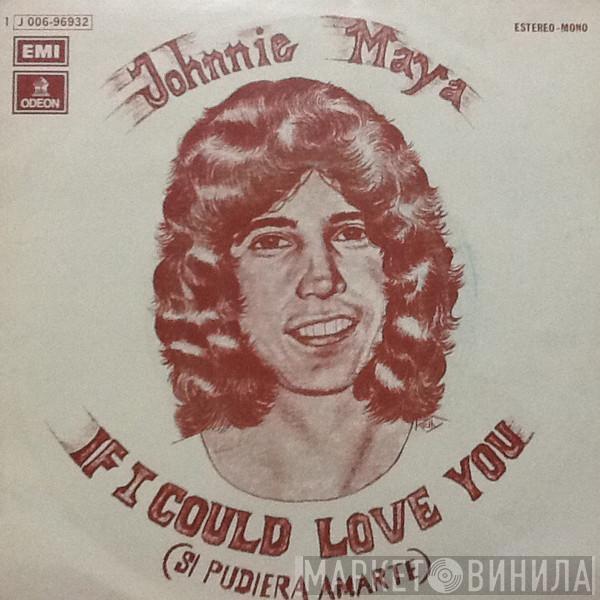 Johnnie Maya - If I Could Love You (Si Pudiera Amarte)