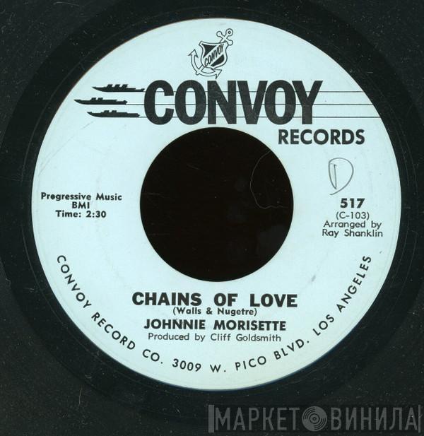 Johnnie Morisette - Chains Of Love