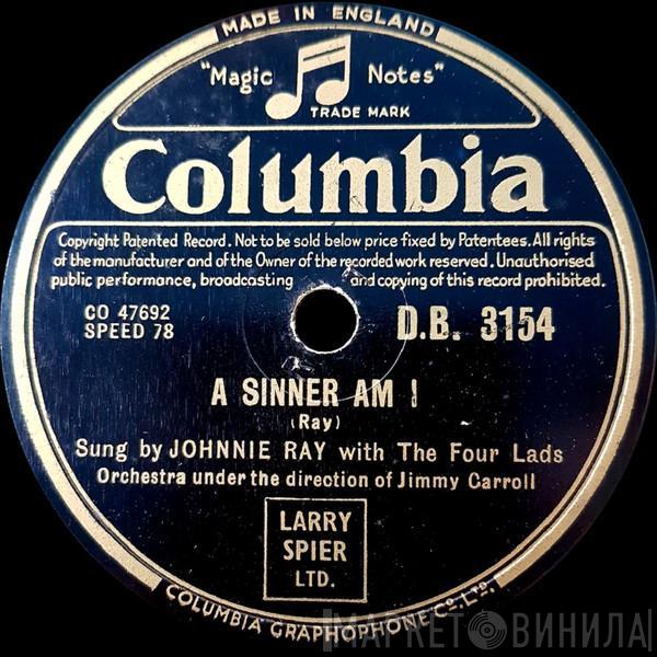 Johnnie Ray, The Four Lads - A Sinner Am I / Faith Can Move Mountains