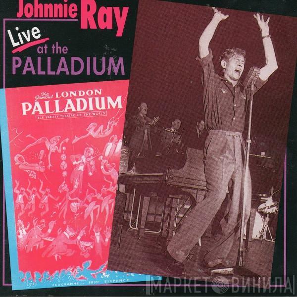 Johnnie Ray - Live At The London Palladium