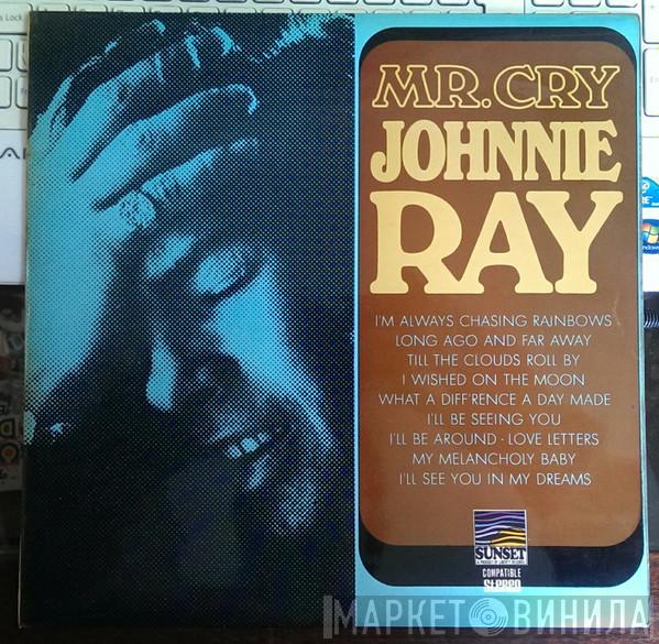 Johnnie Ray - Mr. Cry
