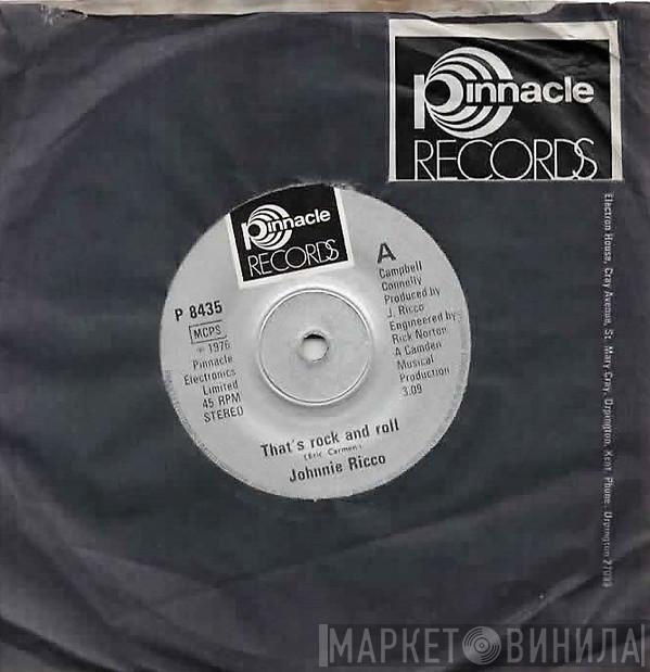 Johnnie Ricco - That's Rock And Roll