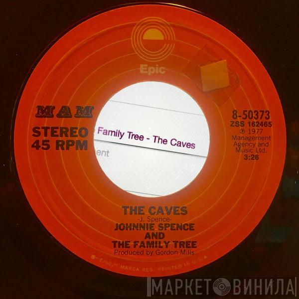 Johnnie Spence And The Family Tree - The Caves