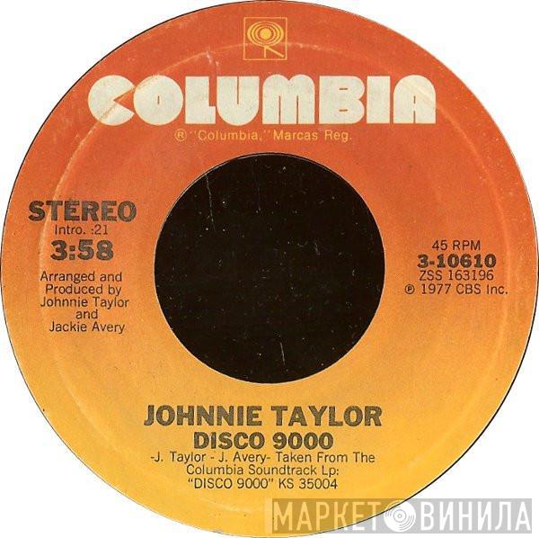 Johnnie Taylor - Disco 9000