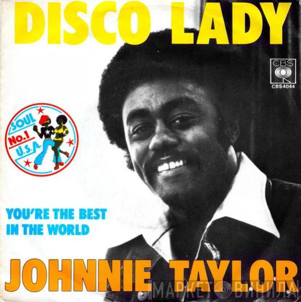  Johnnie Taylor  - Disco Lady