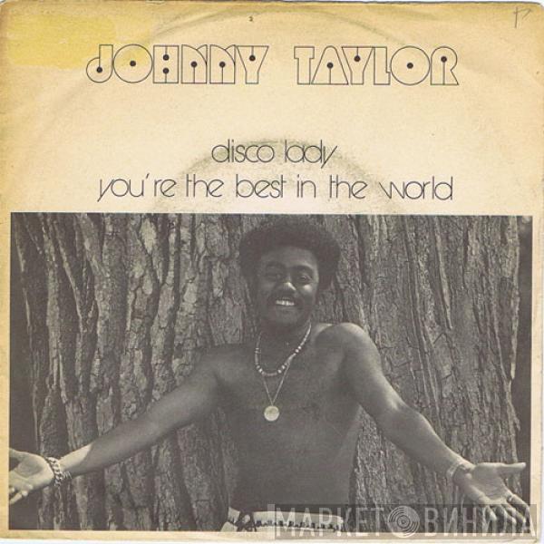  Johnnie Taylor  - Disco Lady