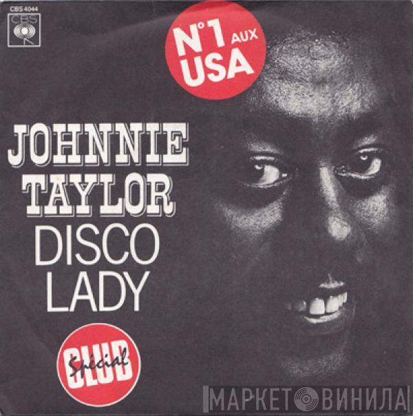  Johnnie Taylor  - Disco Lady