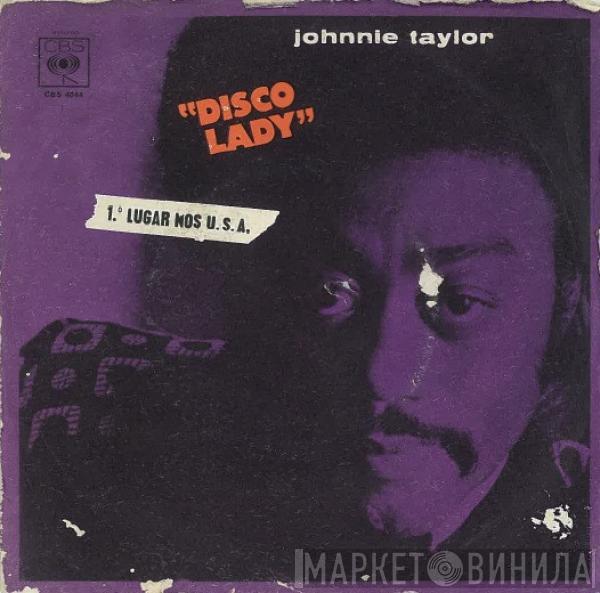  Johnnie Taylor  - Disco Lady