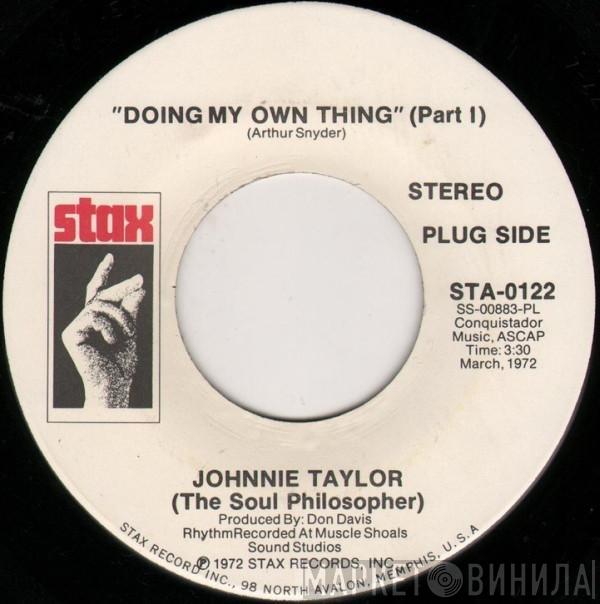 Johnnie Taylor - Doing My Own Thing (Part I)