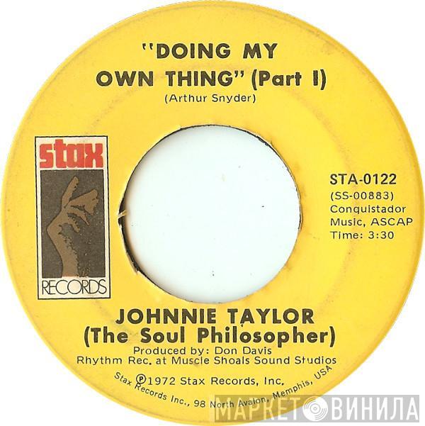 Johnnie Taylor - Doing My Own Thing