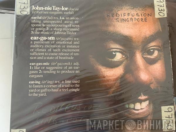  Johnnie Taylor  - Eargasm