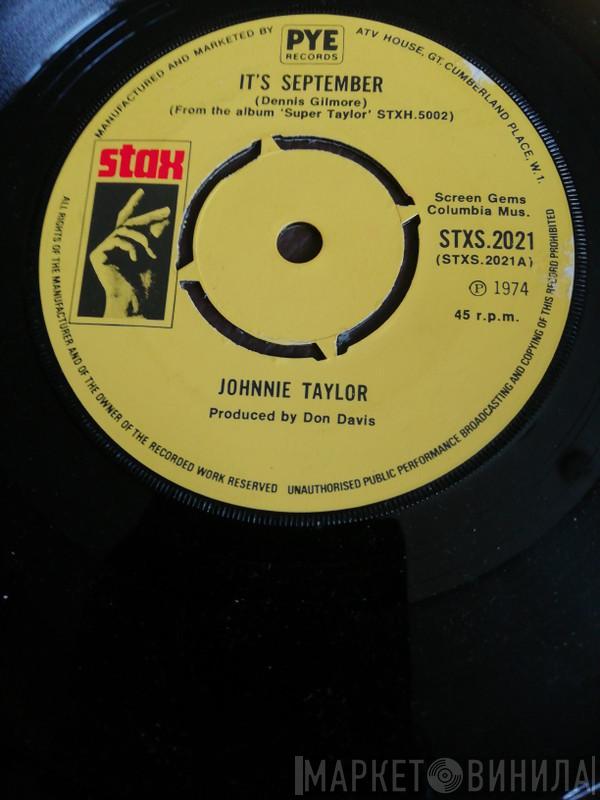 Johnnie Taylor - It's September