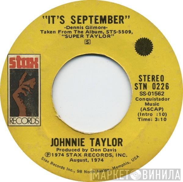 Johnnie Taylor - It's September