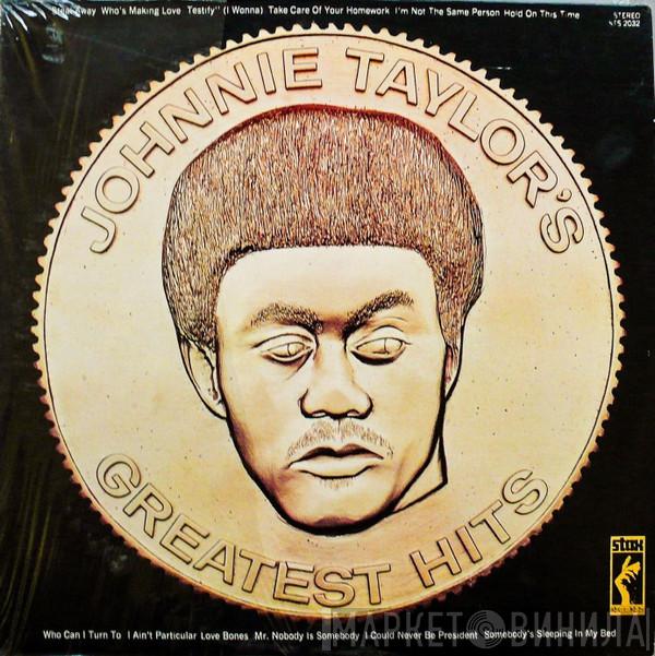  Johnnie Taylor  - Johnnie Taylor's Greatest Hits