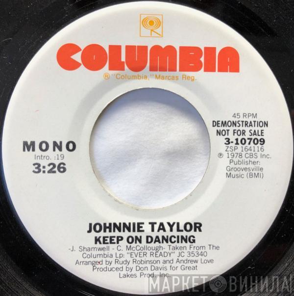 Johnnie Taylor - Keep On Dancing