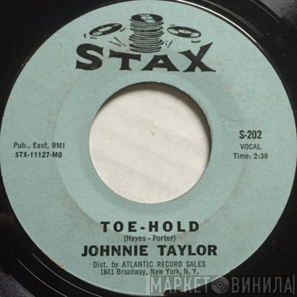 Johnnie Taylor - Little Bluebird / Toe-Hold