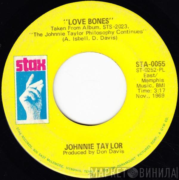 Johnnie Taylor - Love Bones