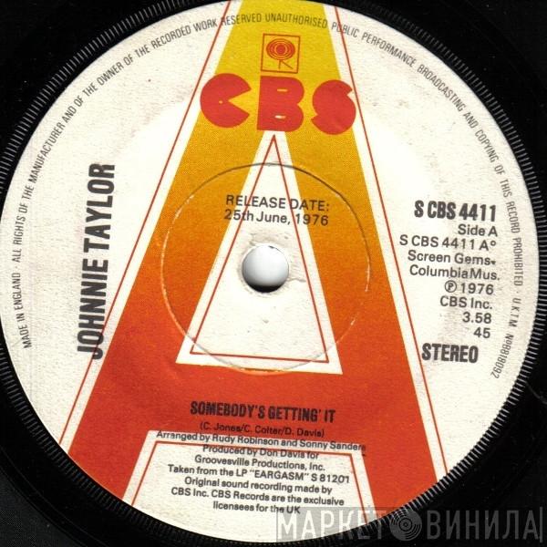  Johnnie Taylor  - Somebody's Getting' It