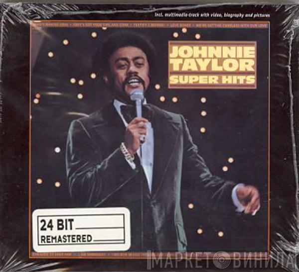 Johnnie Taylor - Super Hits