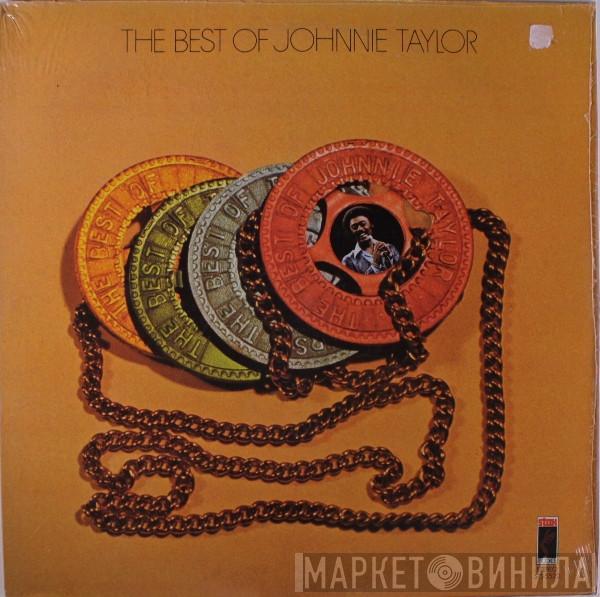 Johnnie Taylor - The Best Of Johnnie Taylor