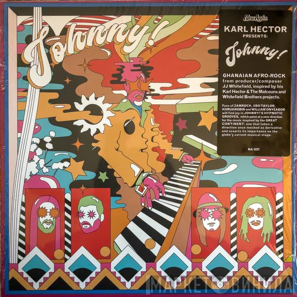Johnny!  - Karl Hector Presents: Johnny!