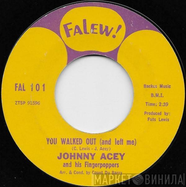  Johnny Acey  - You Walked Out (And Left Me) / Stay Away Love