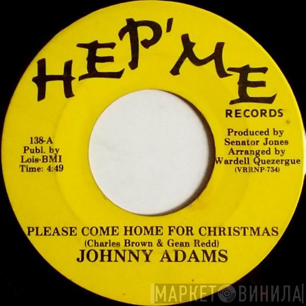 Johnny Adams - Please Come Home For Christmas