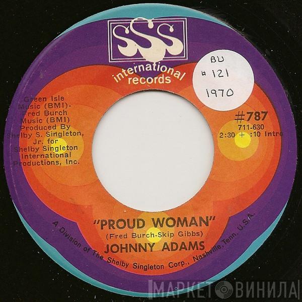  Johnny Adams  - Proud Woman