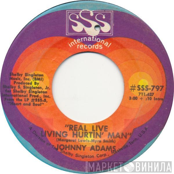 Johnny Adams - Real Live Livin' Hurtin' Man / Georgia Morning Dew