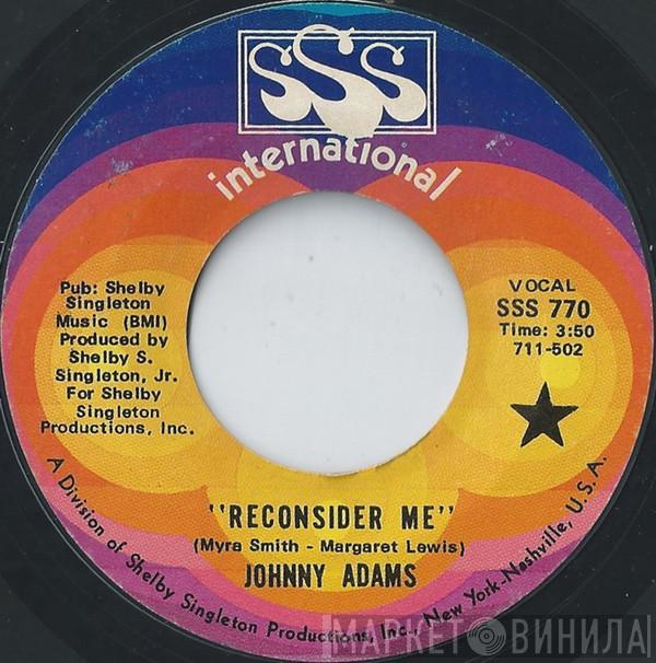 Johnny Adams - Reconsider Me / If I Could See You One More Time
