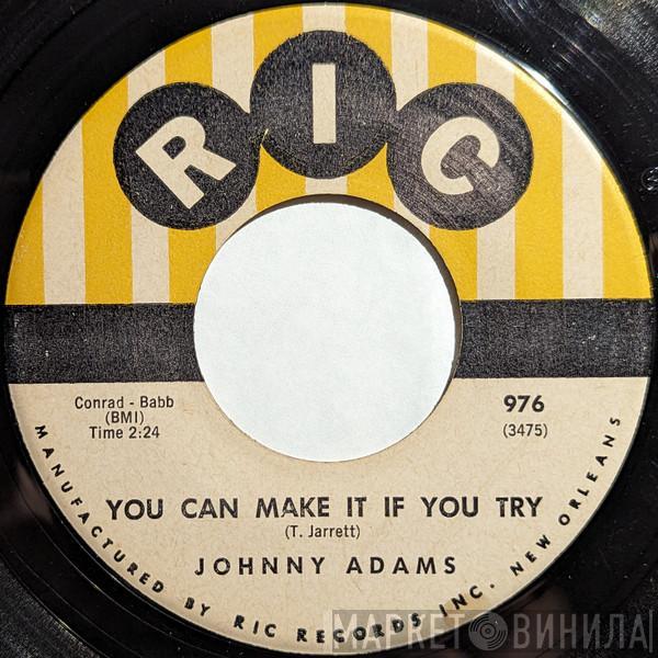 Johnny Adams - You Can Make It If You Try