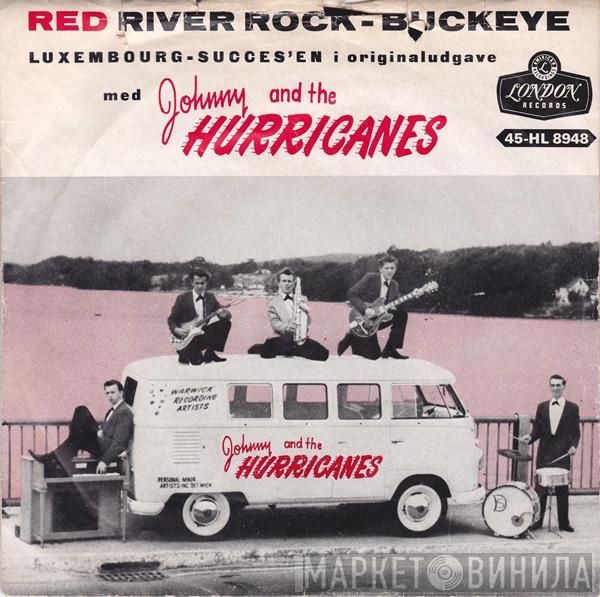  Johnny And The Hurricanes  - Red River Rock / Buckeye