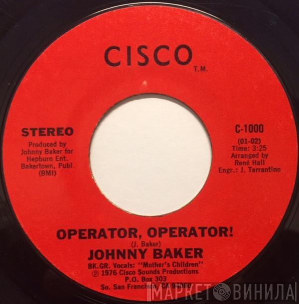  Johnny Baker   - Operator, Operator! / Accept Me As I Am