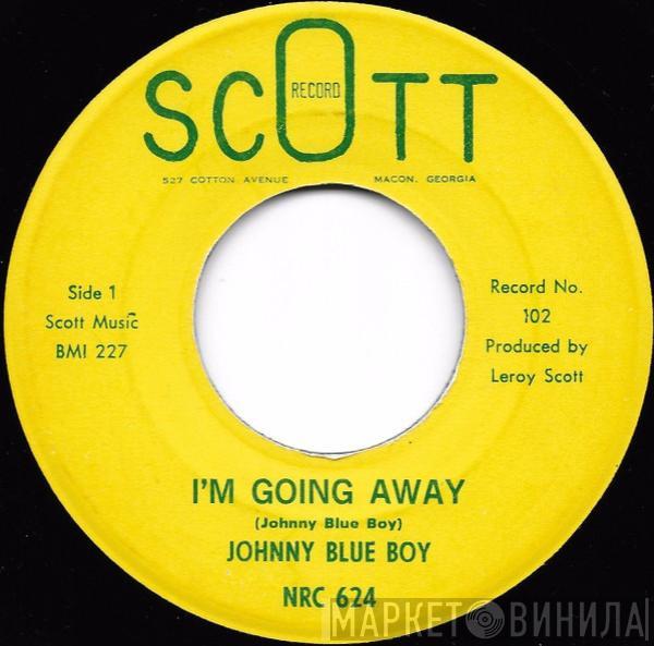  Johnny Blue Boy  - I'm Going Away / Call Me