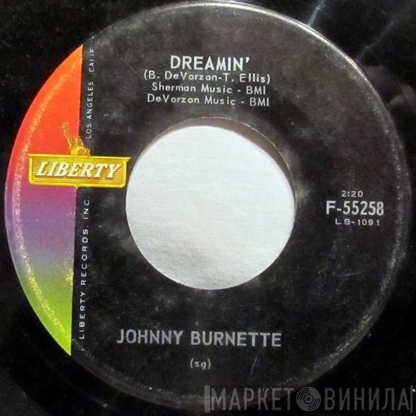  Johnny Burnette  - Dreamin'