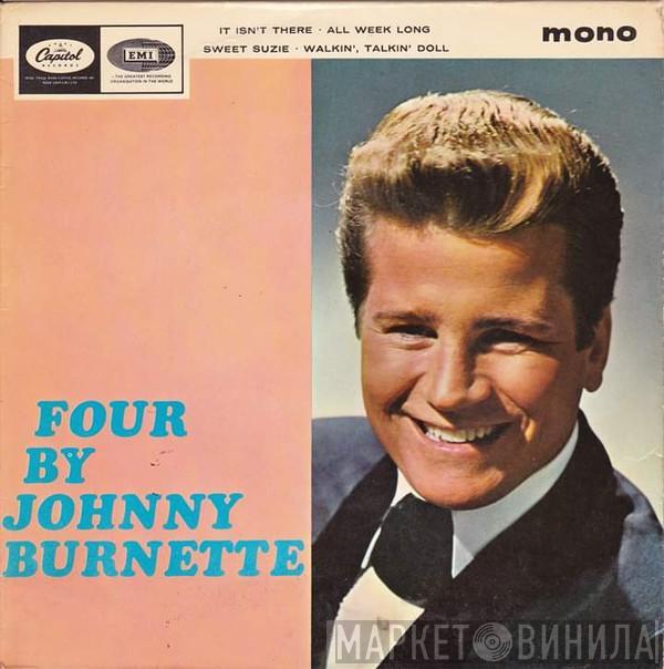 Johnny Burnette - Four By Johnny Burnette