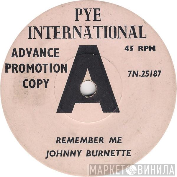 Johnny Burnette - Remember Me / Time Is Not Enough