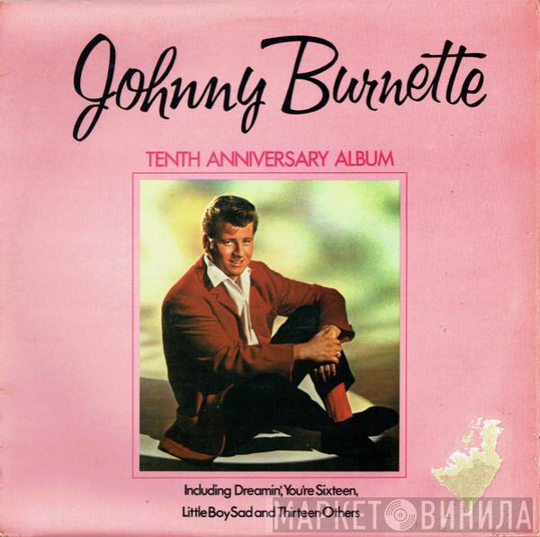 Johnny Burnette - Tenth Anniversary Album