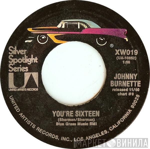 Johnny Burnette - You're Sixteen / God, Country And My Baby