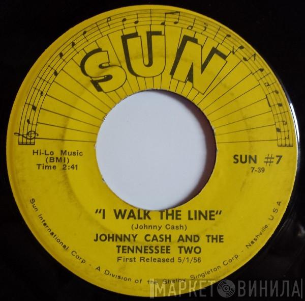 Johnny Cash & The Tennessee Two - I Walk The Line / Get Rhythm
