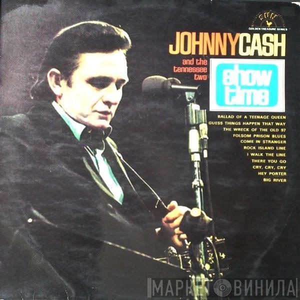 Johnny Cash & The Tennessee Two - Show Time