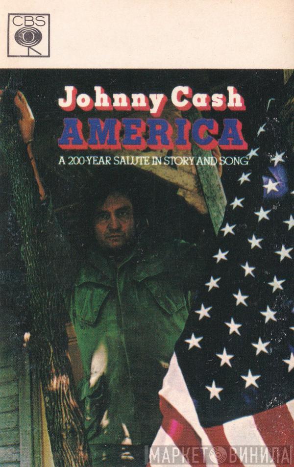 Johnny Cash - America - A 200-Year Salute In Story And Song