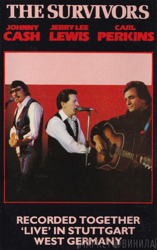 Johnny Cash, Carl Perkins, Jerry Lee Lewis - The Survivors