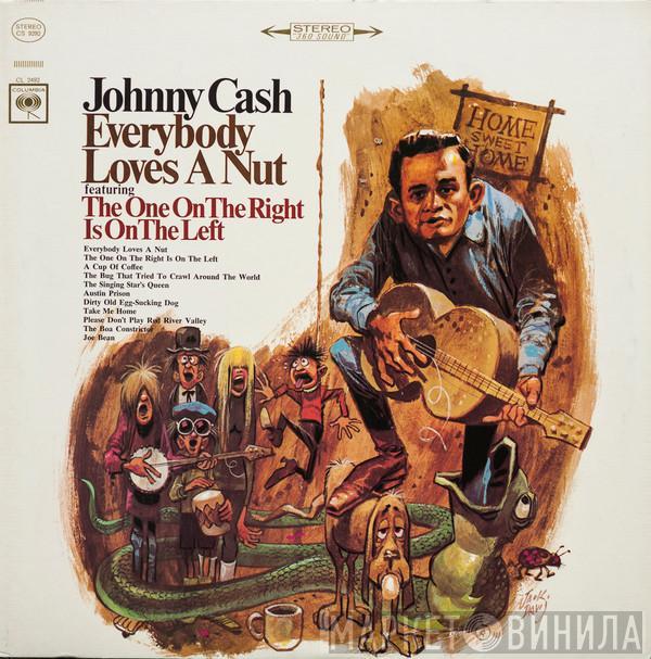  Johnny Cash  - Everybody Loves A Nut