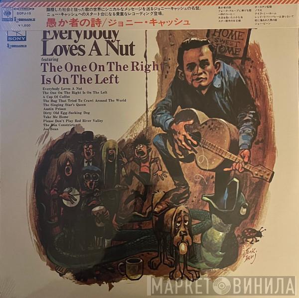  Johnny Cash  - Everybody Loves A Nut